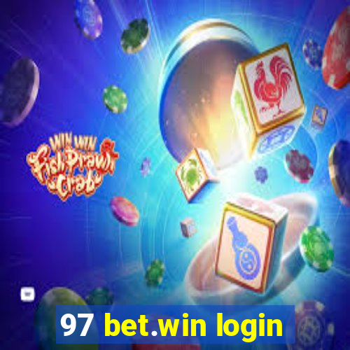 97 bet.win login